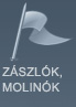 Zászlók, molínók