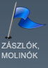 Zászlók, molínók